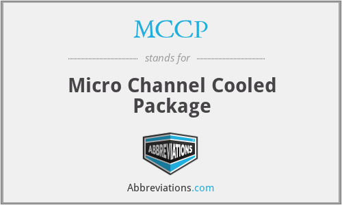 MCCP - Micro Channel Cooled Package