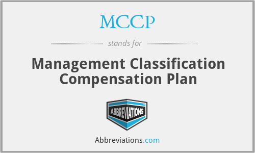 MCCP - Management Classification Compensation Plan
