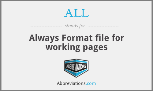 ALL - Always Format file for working pages