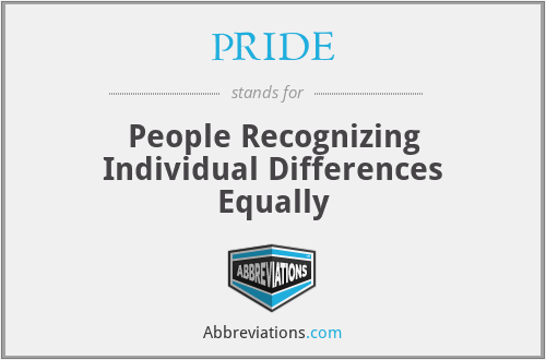 PRIDE - People Recognizing Individual Differences Equally