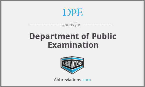 DPE - Department of Public Examination