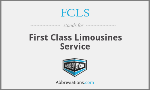 FCLS - First Class Limousines Service