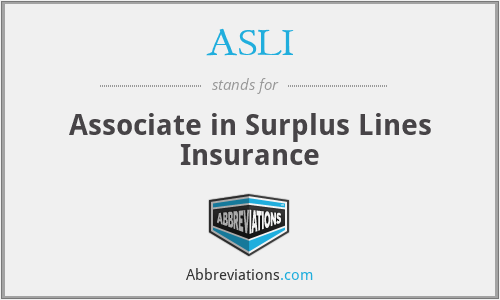 ASLI - Associate in Surplus Lines Insurance