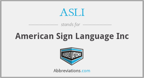 ASLI - American Sign Language Inc