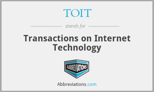 TOIT - Transactions on Internet Technology