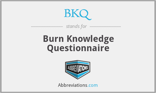 BKQ - Burn Knowledge Questionnaire