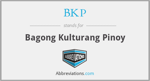 BKP - Bagong Kulturang Pinoy