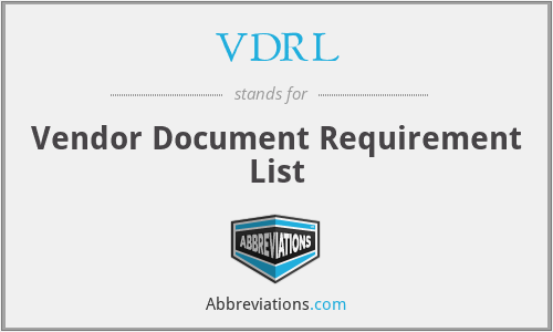 VDRL - Vendor Document Requirement List