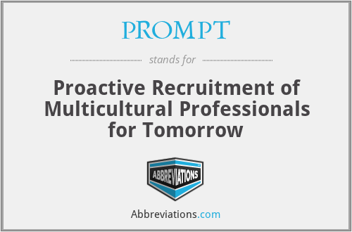 PROMPT - Proactive Recruitment of Multicultural Professionals for Tomorrow