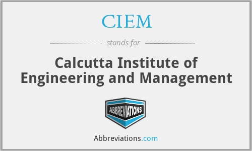 CIEM - Calcutta Institute of Engineering and Management