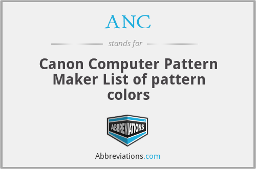 ANC - Canon Computer Pattern Maker List of pattern colors