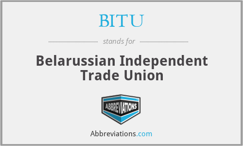 BITU - Belarussian Independent Trade Union