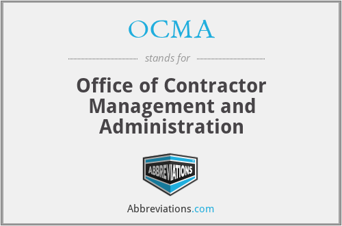 OCMA - Office of Contractor Management and Administration