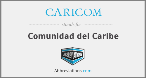 CARICOM - Comunidad del Caribe