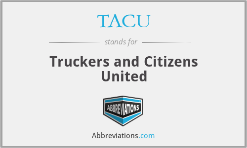 TACU - Truckers and Citizens United
