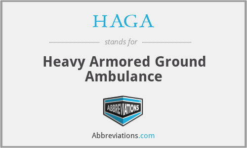 HAGA - Heavy Armored Ground Ambulance