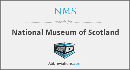 NMS - National Museum of Scotland