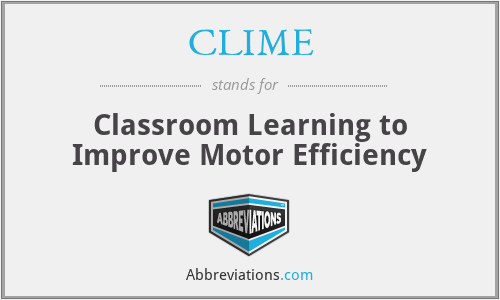 CLIME - Classroom Learning to Improve Motor Efficiency