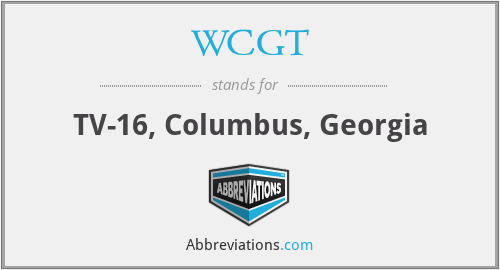 WCGT - TV-16, Columbus, Georgia