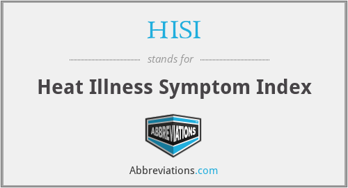 HISI - Heat Illness Symptom Index