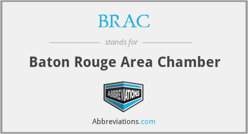 BRAC - Baton Rouge Area Chamber