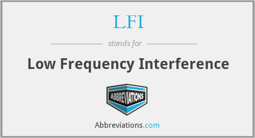 LFI - Low Frequency Interference