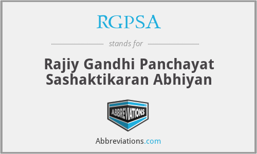 RGPSA - Rajiy Gandhi Panchayat Sashaktikaran Abhiyan