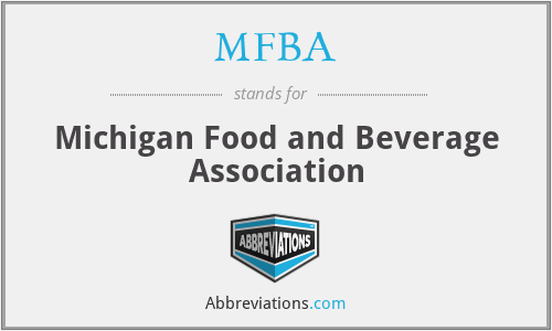 MFBA - Michigan Food and Beverage Association