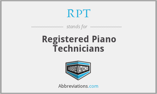 RPT - Registered Piano Technicians