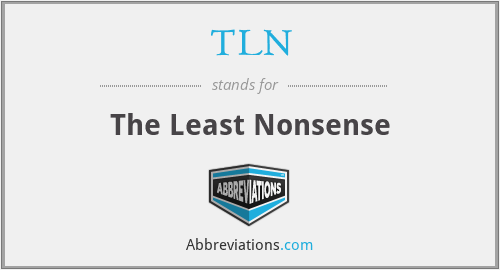 TLN - The Least Nonsense