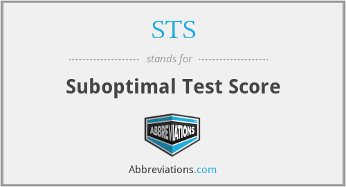 STS - Suboptimal Test Score