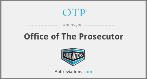 OTP - Office of The Prosecutor