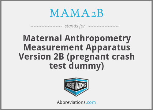 MAMA2B - Maternal Anthropometry Measurement Apparatus Version 2B (pregnant crash test dummy)