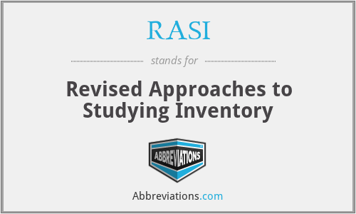 RASI - Revised Approaches to Studying Inventory
