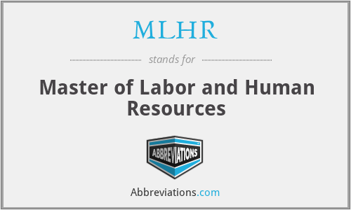 MLHR - Master of Labor and Human Resources