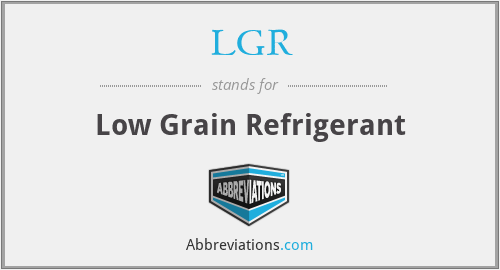 LGR - Low Grain Refrigerant