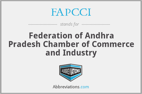 FAPCCI - Federation of Andhra Pradesh Chamber of Commerce and Industry