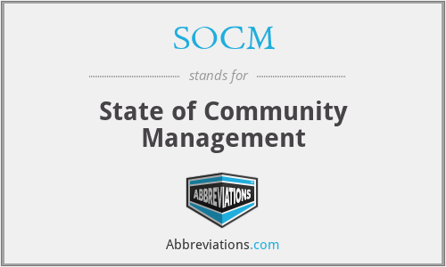 SOCM - State of Community Management