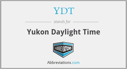YDT - Yukon Daylight Time