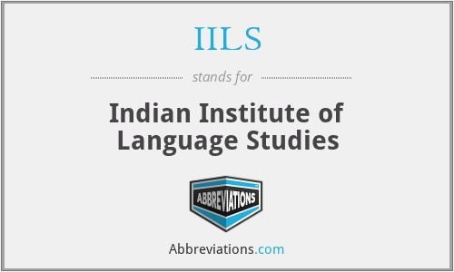 IILS - Indian Institute of Language Studies