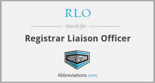 RLO - Registrar Liaison Officer
