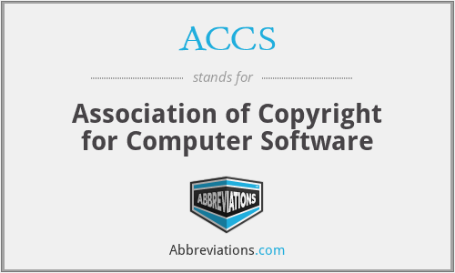 ACCS - Association of Copyright for Computer Software