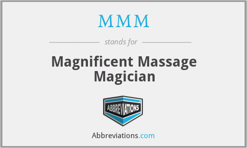MMM - Magnificent Massage Magician