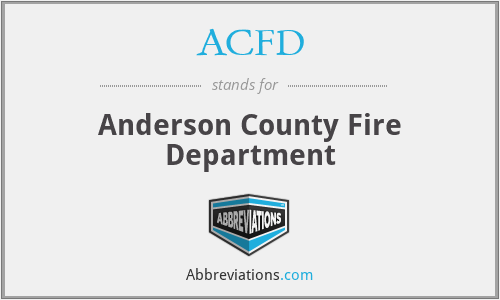 ACFD - Anderson County Fire Department