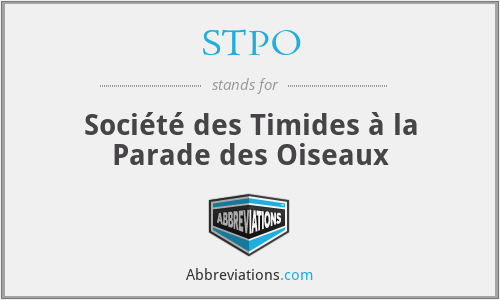 STPO - Société des Timides à la Parade des Oiseaux