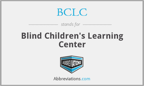 BCLC - Blind Children's Learning Center