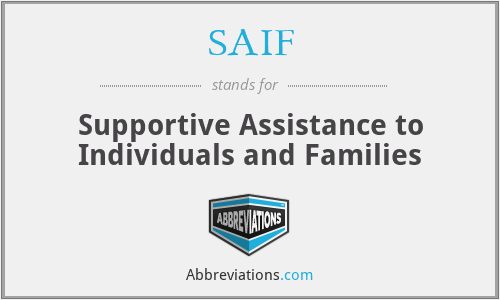 SAIF - Supportive Assistance to Individuals and Families