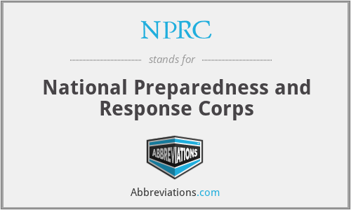 NPRC - National Preparedness and Response Corps