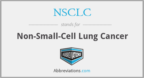 NSCLC - Non-Small-Cell Lung Cancer