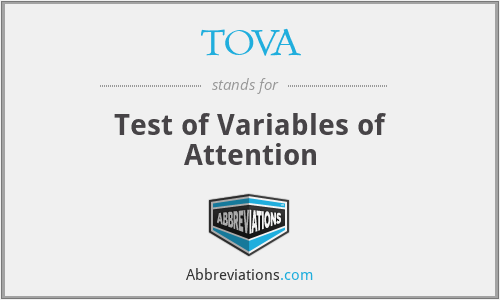 TOVA - Test of Variables of Attention